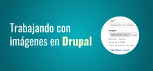 trabajando con imagenes en Drupal